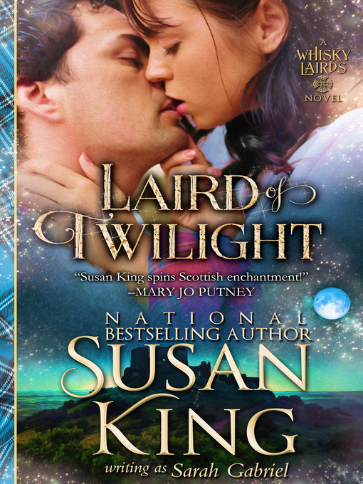 Title details for Laird of Twilight (The Whisky Lairds, Book 1) by Susan King - Available